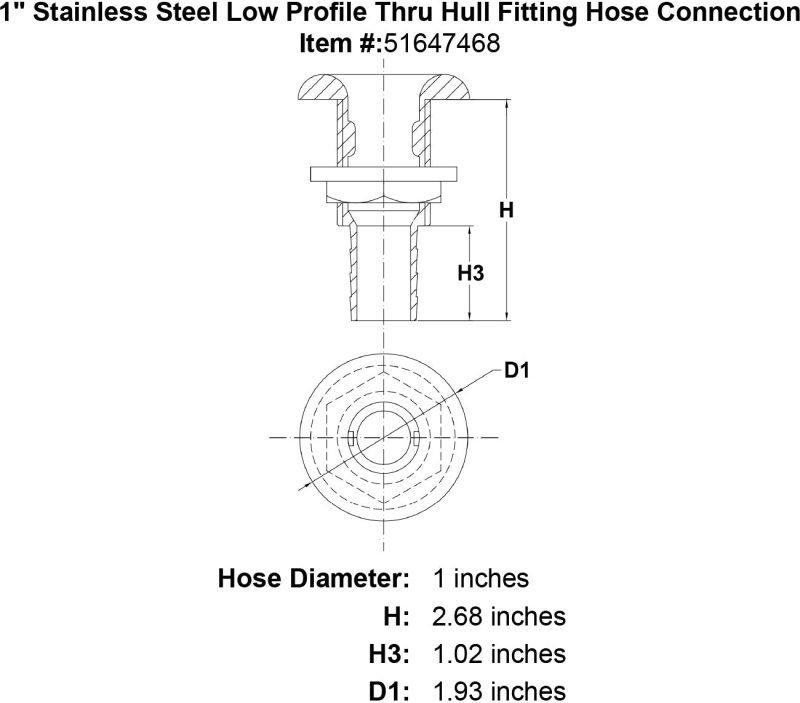 1 Stainless Steel Low Profile Thru Hull Fitting Hose Connection specification diagram